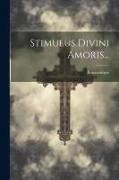 Stimulus Divini Amoris