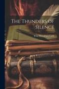 The Thunders of Silence