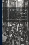 Letters From Japan, a Record of Modern Life in the Island Empire, Volumes 1-2