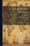 The World's Work ...: A History of Our Time, Volume 2