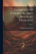 Elements of Chemical and Physical Geology, Volume 2