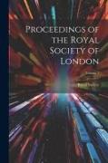 Proceedings of the Royal Society of London, Volume 7