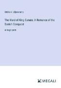 The Ward of King Canute, A Romance of the Danish Conquest