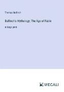 Bulfinch's Mythology, The Age of Fable