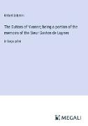 The Suitors of Yvonne, being a portion of the memoirs of the Sieur Gaston de Luynes