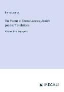 The Poems of Emma Lazarus, Jewish poems: Translations