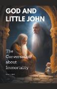 God and Little John