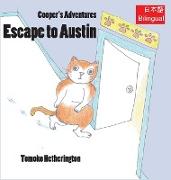 Escape to Austin