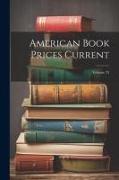 American Book Prices Current, Volume 25