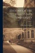History of the Ohio State University, Volume 1