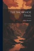 The Snowshoe Trail