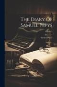 The Diary Of Samuel Pepys, Volume 2
