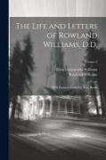 The Life and Letters of Rowland Williams, D.D.: With Extracts From His Note Books, Volume 2