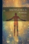 Knowledge Is Power: A Guide To Personal Culture