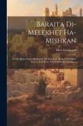 Baraita Di-melekhet Ha-mishkan: E-nilu Eleha Liuim Mi-baraita De-masekhet Midot O 49 Midot De-r.n. Al Pi Kitve Yad U-defusim Shonim