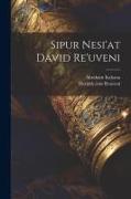 Sipur Nesi'at David Re'uveni