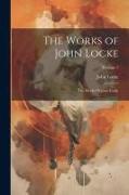 The Works of John Locke: The Works Of John Locke, Volume 7