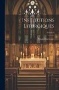Institutions liturgiques, Volume 2