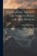 Exploring About the North Pole of the Winds