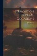 Sermons on Several Occasions: 2