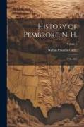 History of Pembroke, N. H.: 1730-1895, Volume 2
