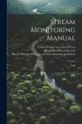 Stream Monitoring Manual: 1998