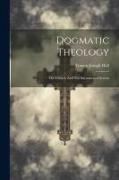Dogmatic Theology: The Church And The Sacramental System