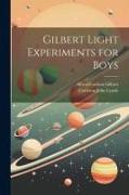 Gilbert Light Experiments for Boys