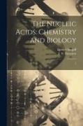 The Nucleic Acids: Chemistry and Biology: 2