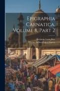 Epigraphia Carnatica, Volume 8, Part 2