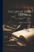 The Life of John Ericsson, Volume 2