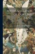 Myths & Legends Of Our Own Land, Volume 2