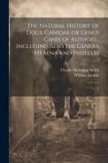 The Natural History of Dogs: Canidae or Genus Canis of Authors, Including Also the Genera Hyaena and Proteles: 2