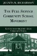 The Full-Service Community School Movement