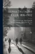 Alpha Delta Phi Club, 1836-1902