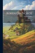 Boken Om Norge: Norsk Barneliv