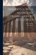 Herodotus. With an English Translation by A.D. Godley: 3