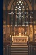 Saint-andéol Et Son Culte