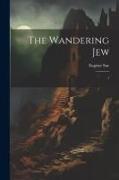 The Wandering Jew: 1