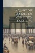 La Question Sociale Du Schleswig-holstein