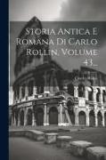Storia Antica E Romana Di Carlo Rollin, Volume 43