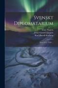 Svenskt Diplomatarium: Åren 1311 - 1326