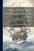The Design And Construction Of Ships, Volume 2
