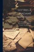Lettres À Madame Viardot