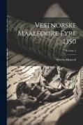Vestnorske maalføore fyre 1350, Volume 3