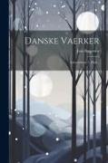 Danske Vaerker: Labyrinthen. 1. Deel