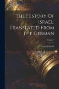 The History Of Israel. Translated From The German, Volume 7