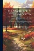 De Labadie En De Labadisten: Een Bladzijde Uit De Geschiedenis Der Nederlandsche Hervormde Kerk