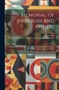 Memorial Of John Ross And Others: Delegates From The Cherokee Indians, Complaining Of Injuries Done Them, And Praying For Redress