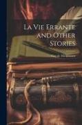 La vie Errante and Other Stories
